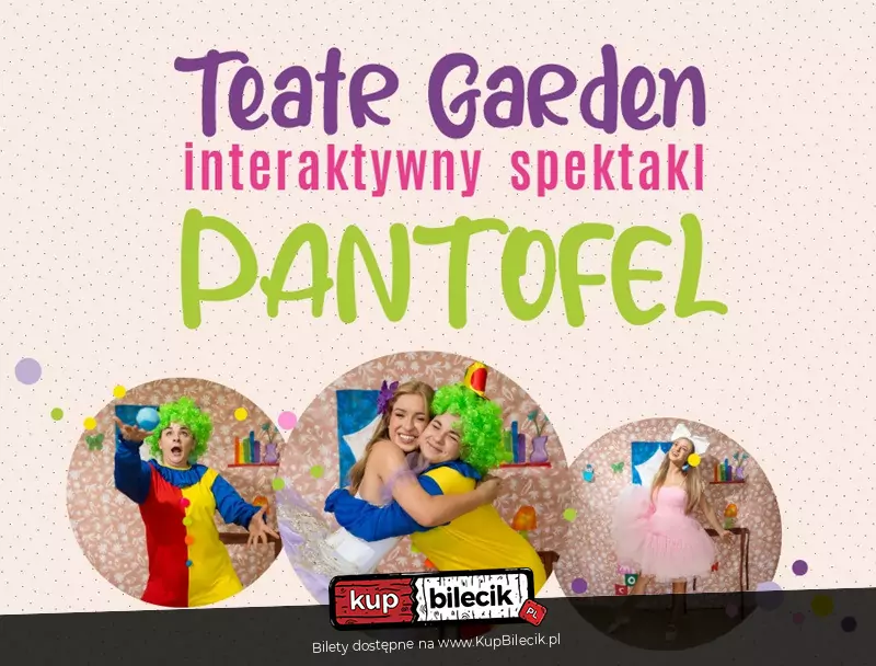 Interaktywny spektakl "Pantofel"