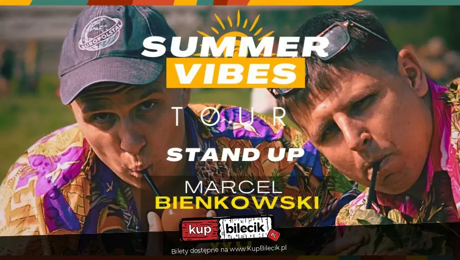 Warszawa / Stand-up Tour Summer Vibes / Marcel Bieńkowski i Kuba Wu