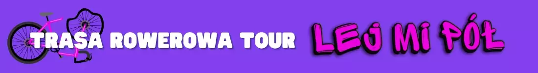 Trasa Rowerowa Tour