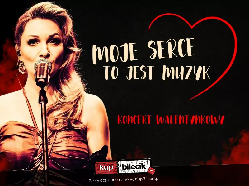 Koncert "Moje serce to jest muzyk"