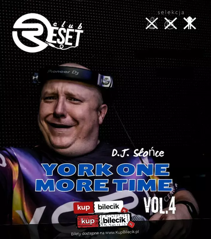 York one more time vol 4 // Reset Club Świebodzin