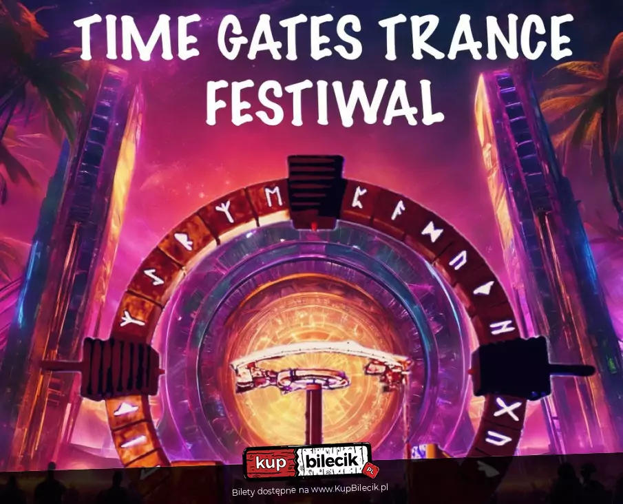 Time Gates Trance Festiwal