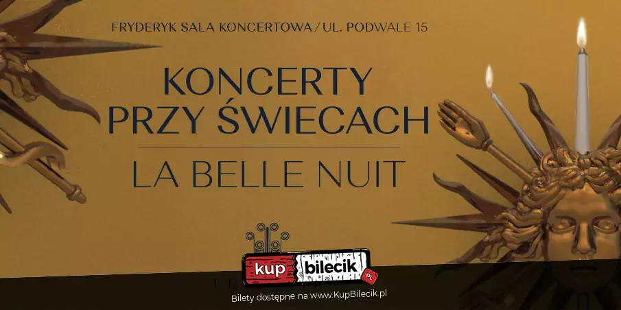 Koncert przy wiecach - La belle nuit