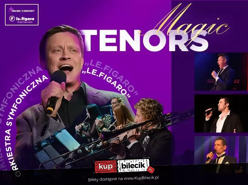 Magic Tenors i orkestra LE FIGARO