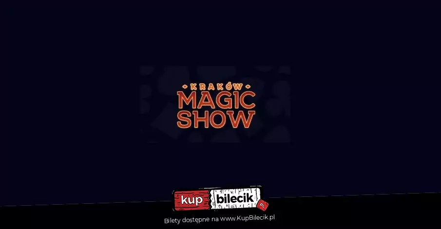 Krakw Magic Show
