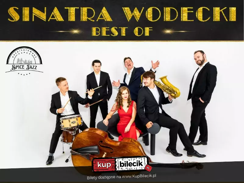 Koncert Sinatra | Wodecki | Best of