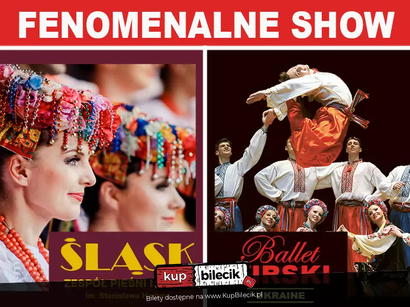 Fenomenalne Show ZPiT lsk i Balet Virski