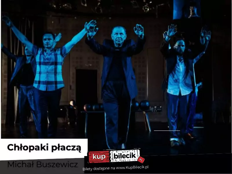 "Chłopaki Płaczą".