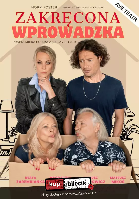 Zakręcona wprowadzka - Ave Teatr