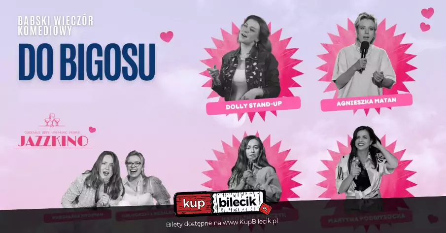 Babski Wieczr Komediowy "Do Bigosu" & Stand-up