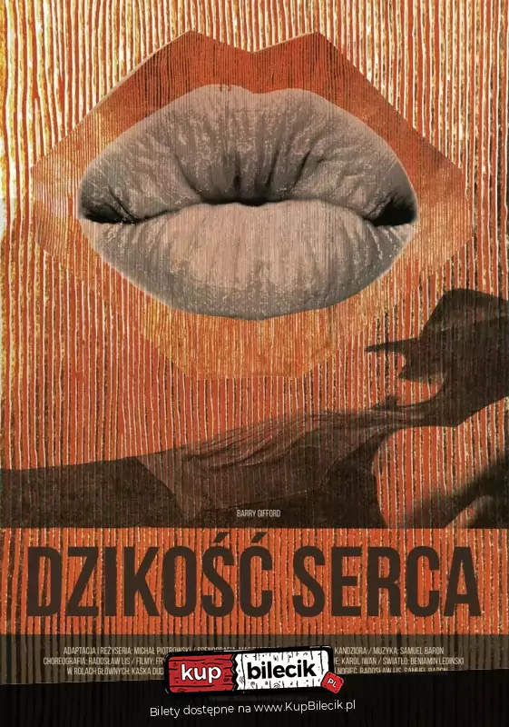 Dziko serca - Teatr Gry i Ludzie