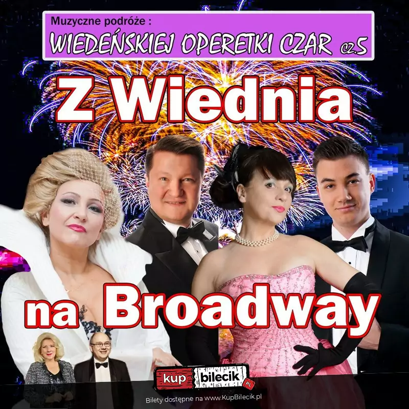 Wiedeskiej Operetki Czar cz. 5 - Z Wiednia na Broadway