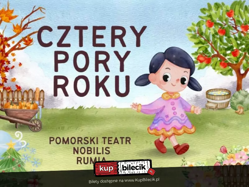 Cztery pory roku - przedstawienie dla dzieci Pomorski Teatr Nobilis