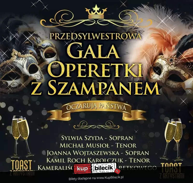 Przedsylwestrowa Gala Operetki z Szampanem