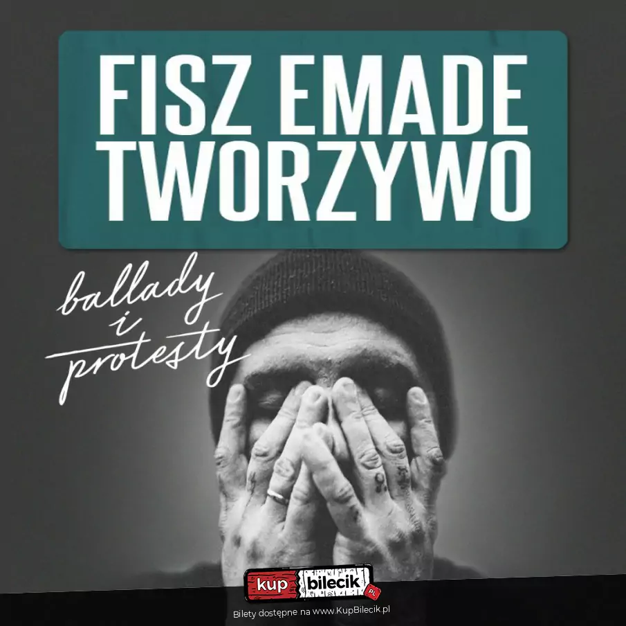 Fisz Emade Tworzywo