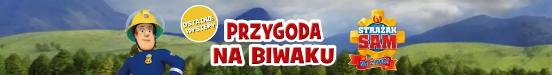 Strażak Sam Na Żywo: Przygoda na Biwaku