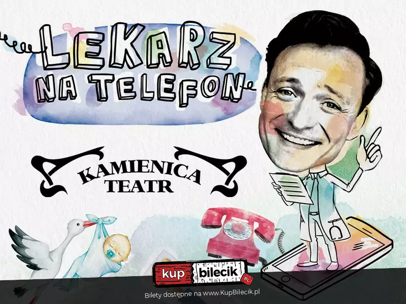 Lekarz na telefon - Teatr Kamienica