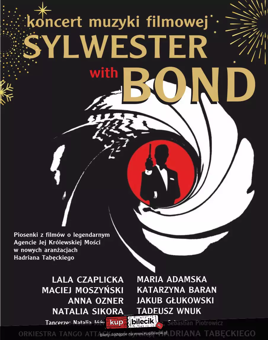 Koncert Muzyki Filmowej: Sylwester with Bond