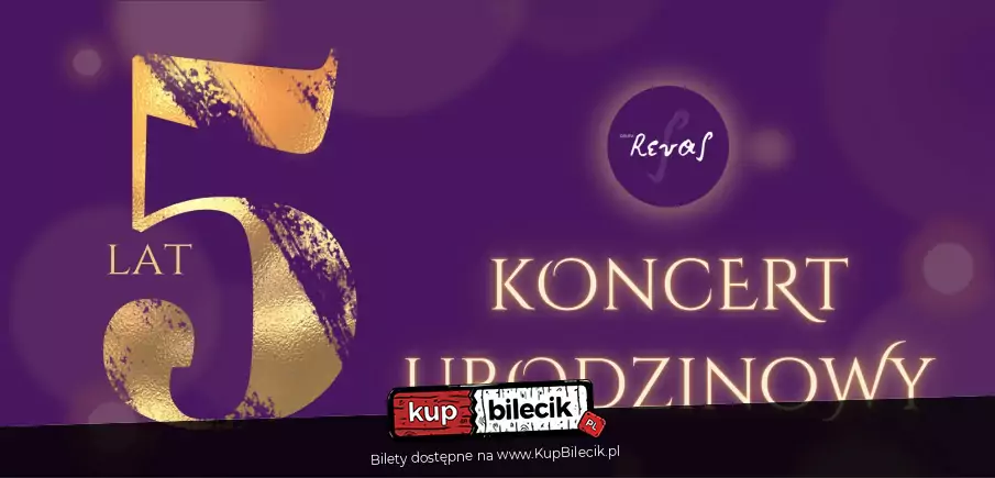 Koncert Urodzinowy Grupy Revas - 5 lat