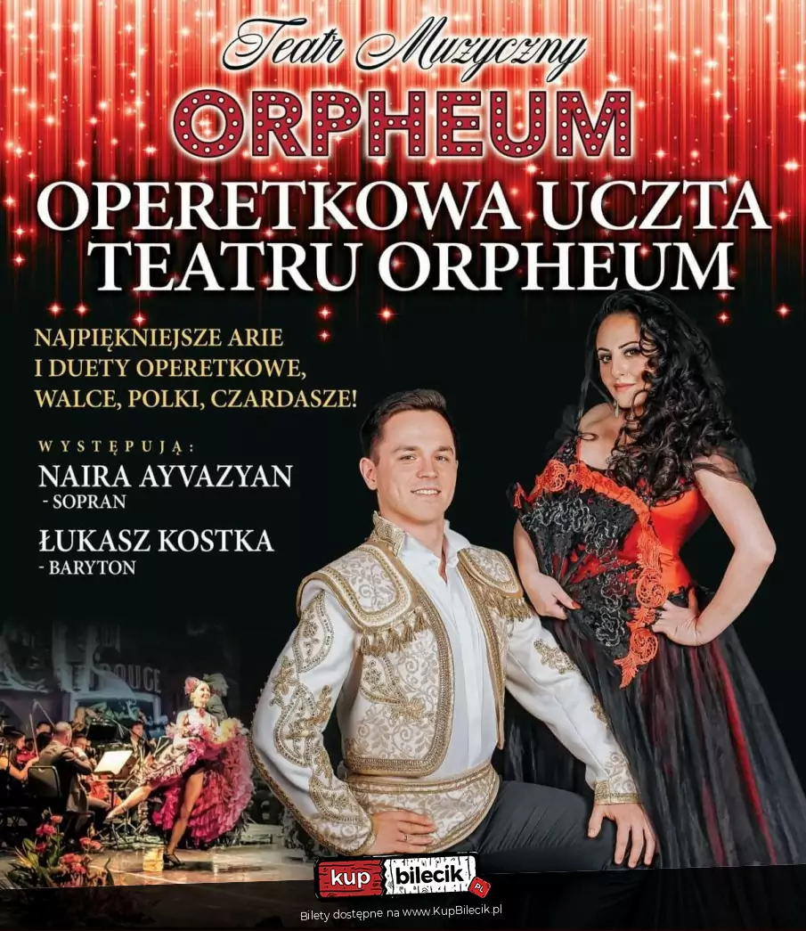 Operetkowa Uczta Teatru Muzycznego Orpheum