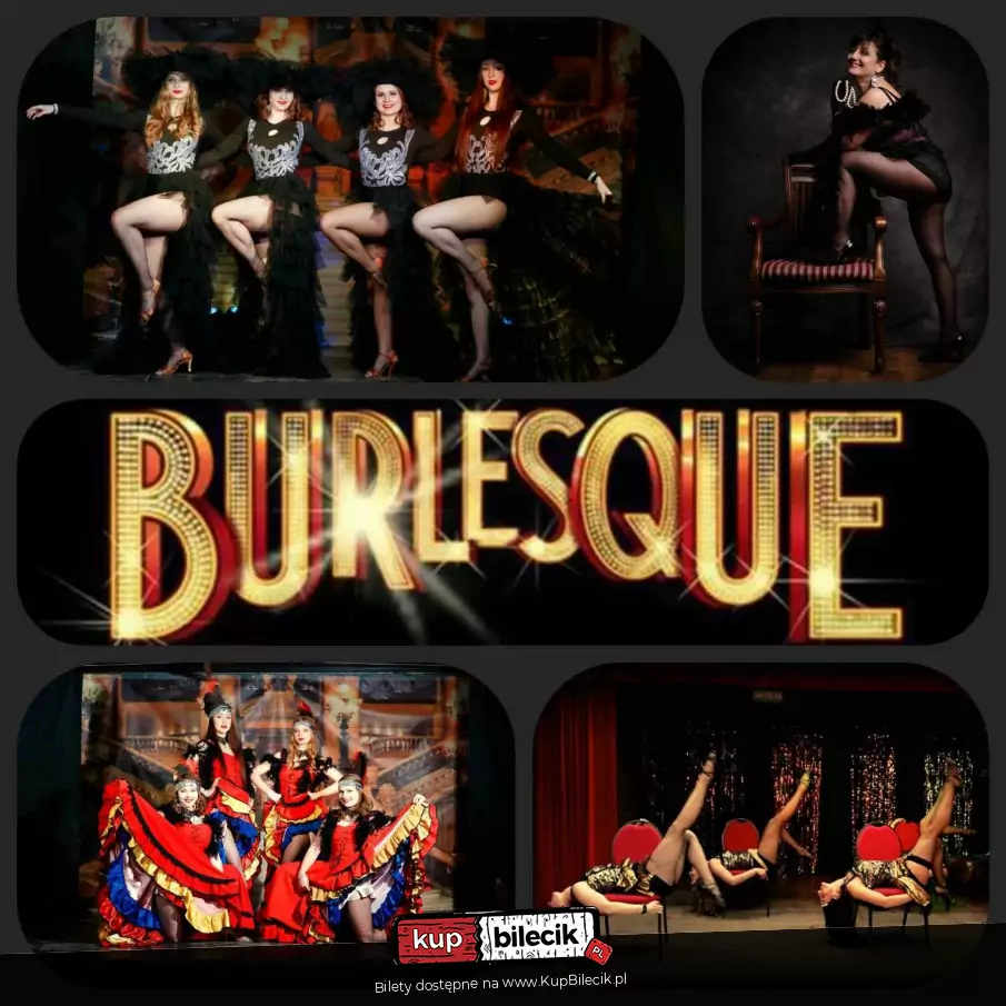 Burlesque - zmysowy spektakl wokalno-taneczny