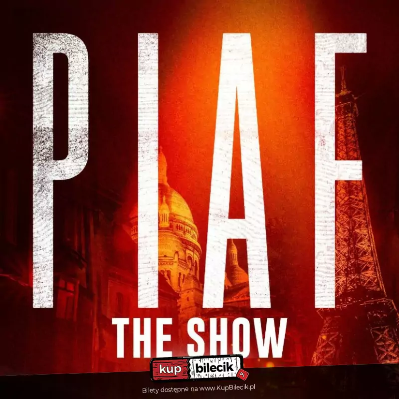 Musical Piaf The Show