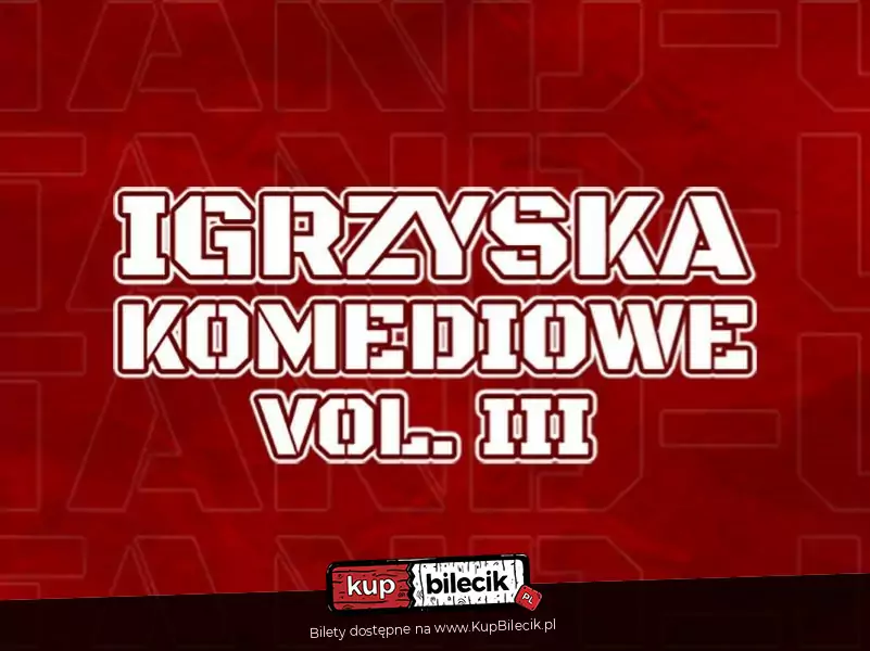 Igrzyska Komediowe 3 | Kraków | Eliminacje