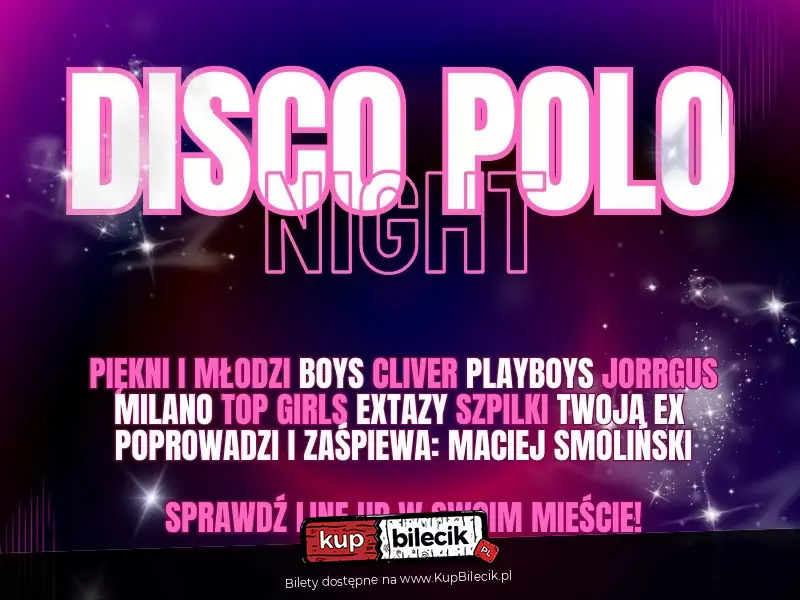 Skolim, Piękni i Młodzi, Sławomir, Cliver, Playboys, WonerS, Maciej Smoliński i wiele więcej!