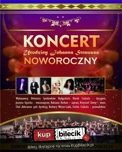 Koncert Noworoczny: 200. rocznica urodzin Johanna Straussa