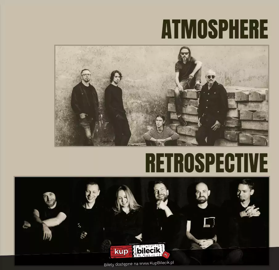 ATMOSPHERE i RETROSPECTIVE na jednej scenie 6.12.2024 LESZNO !