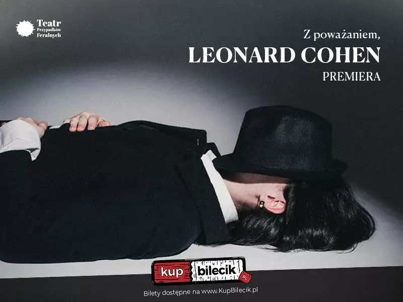 Z powaaniem, Leonard Cohen