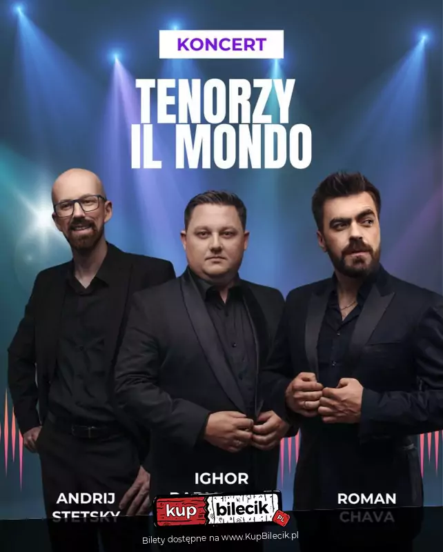 Koncert noworoczny w wykonaniu Tenorów Il Mondo