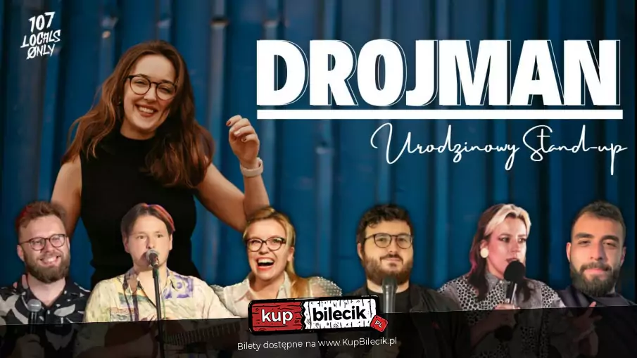 Drojman i Przyjaciele - Stand-up urodzinowy