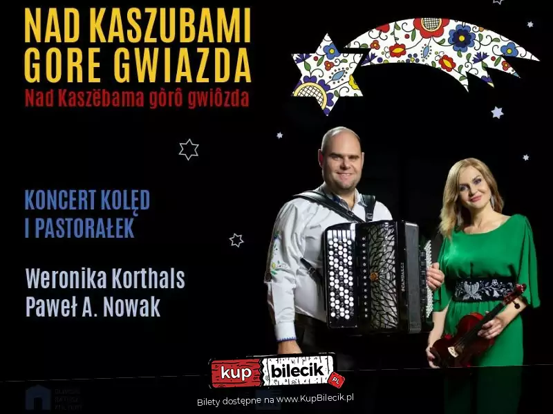 Nad Kaszubami gore gwiazda - koncert kold i pastoraek