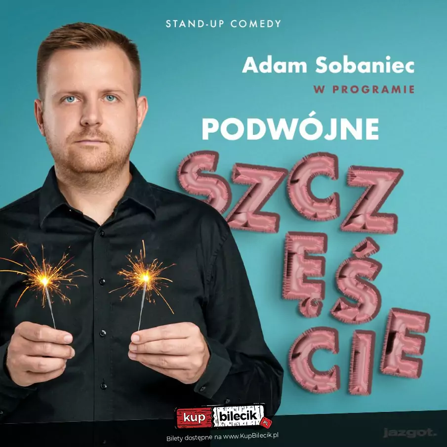 Stand-up: Adam Sobaniec