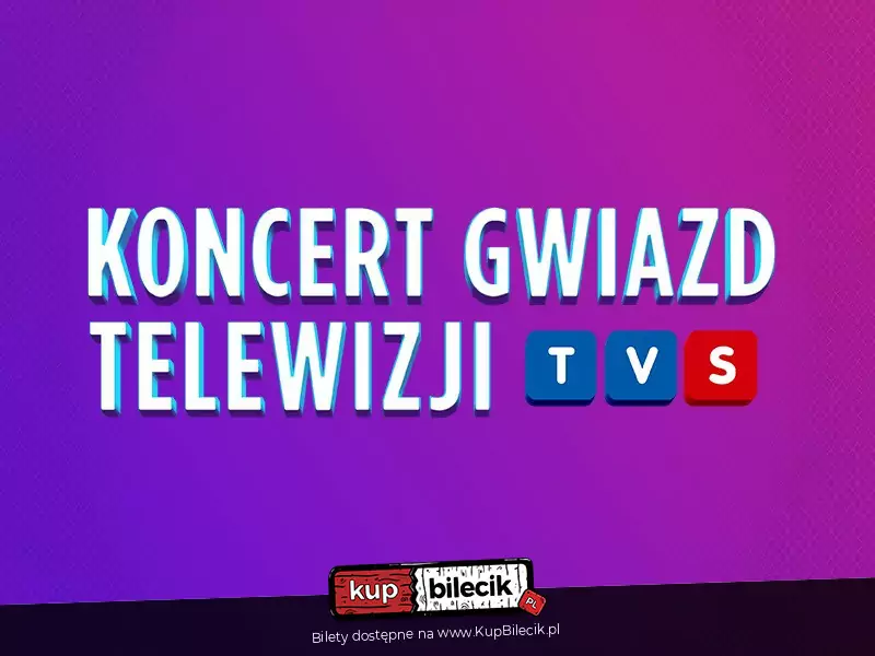 Koncert Gwiazd Telewizji TVS