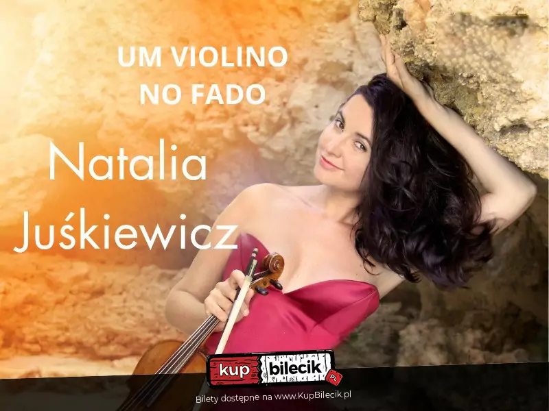 Natalia Jukiewicz. Um Violino No Fado