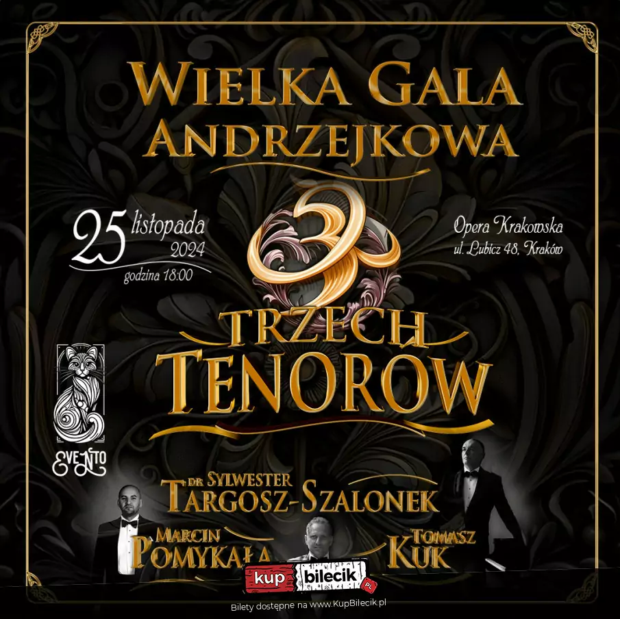 Wielka Gala Andrzejkowa Trzech Tenorów w Operze Krakowskiej