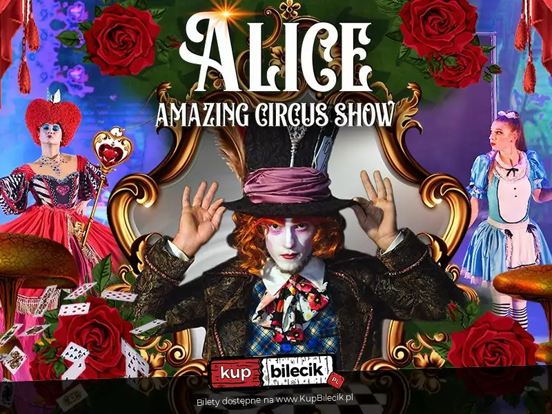 Alice Amazing Circus Show