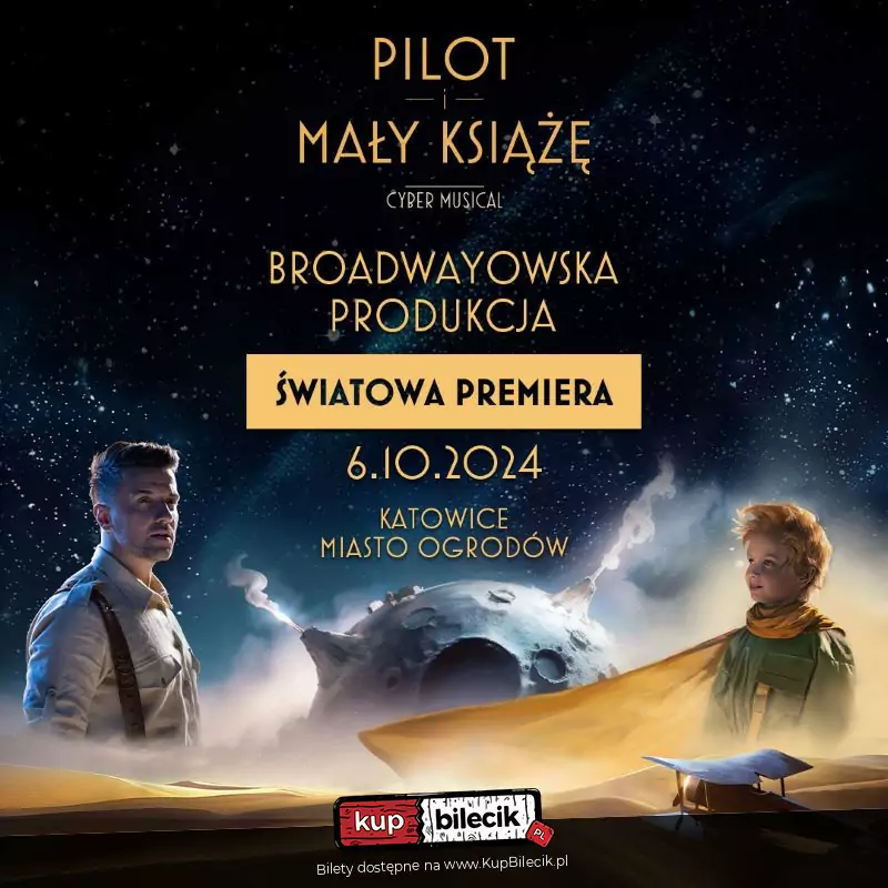 Pilot i Mały Książę - musical, jakiego jeszcze nie było!