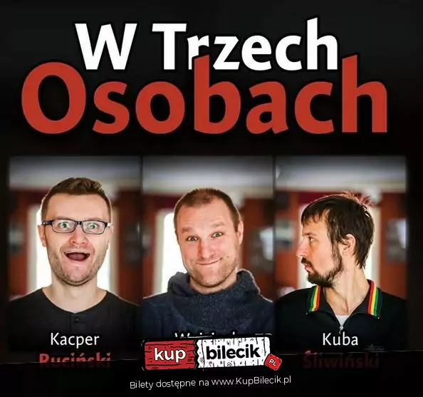 Spektakl Improwizowany: Ruciński, Tremiszewski, Śliwiński