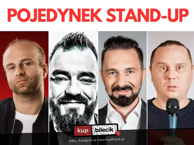 ,,POJEDYNEK STAND-UP Korólczyk Kaczmarczyk Gajda M.Z.Wojciech''