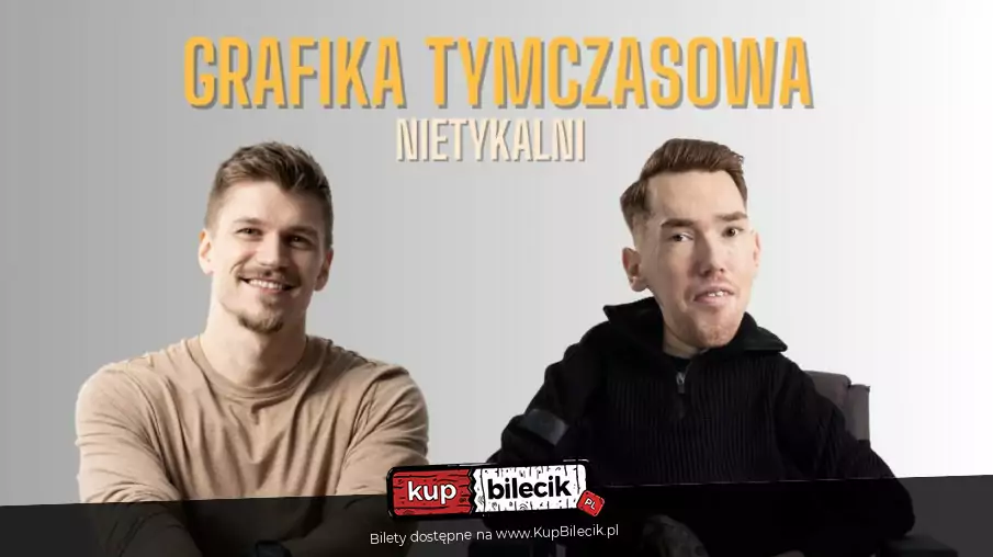 Stand-up trasa Nietykalni: Kuba Rafalski i Roman Kostelecki