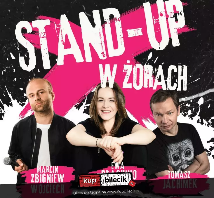 Stand-up: Ewa Bachnio, Tomasz Jachimek, Marcin Zbigniew Wojciech