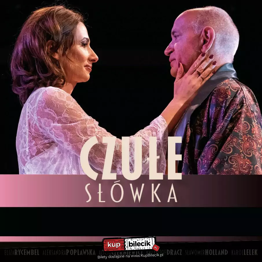 Spektakl "Czułe słówka"