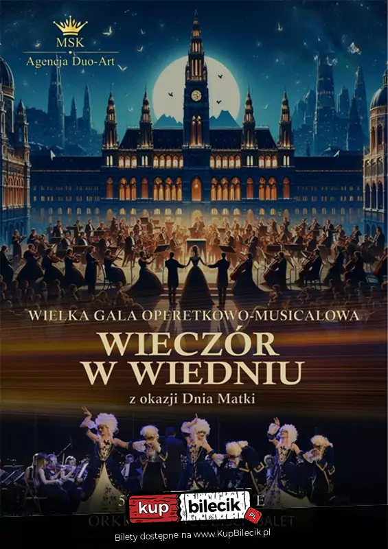 Wielka Gala Operetkowo-Musicalowa "Wieczr w Wiedniu"