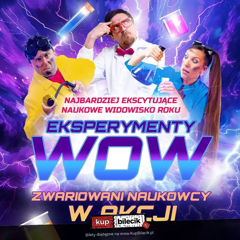 Eksperymenty WOW: Zwariowani Naukowcy w akcji