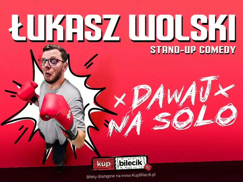 Stand-up: ukasz Wolski