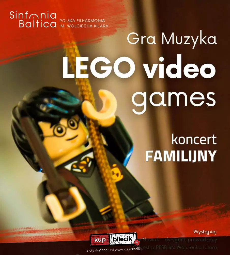 Koncert familijny "Gra Muzyka - Lego Video Games"