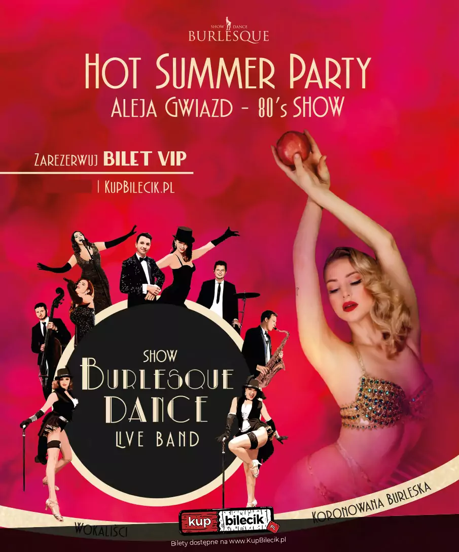 Hot Summer Party- Aleja Gwiazd - 80' Show